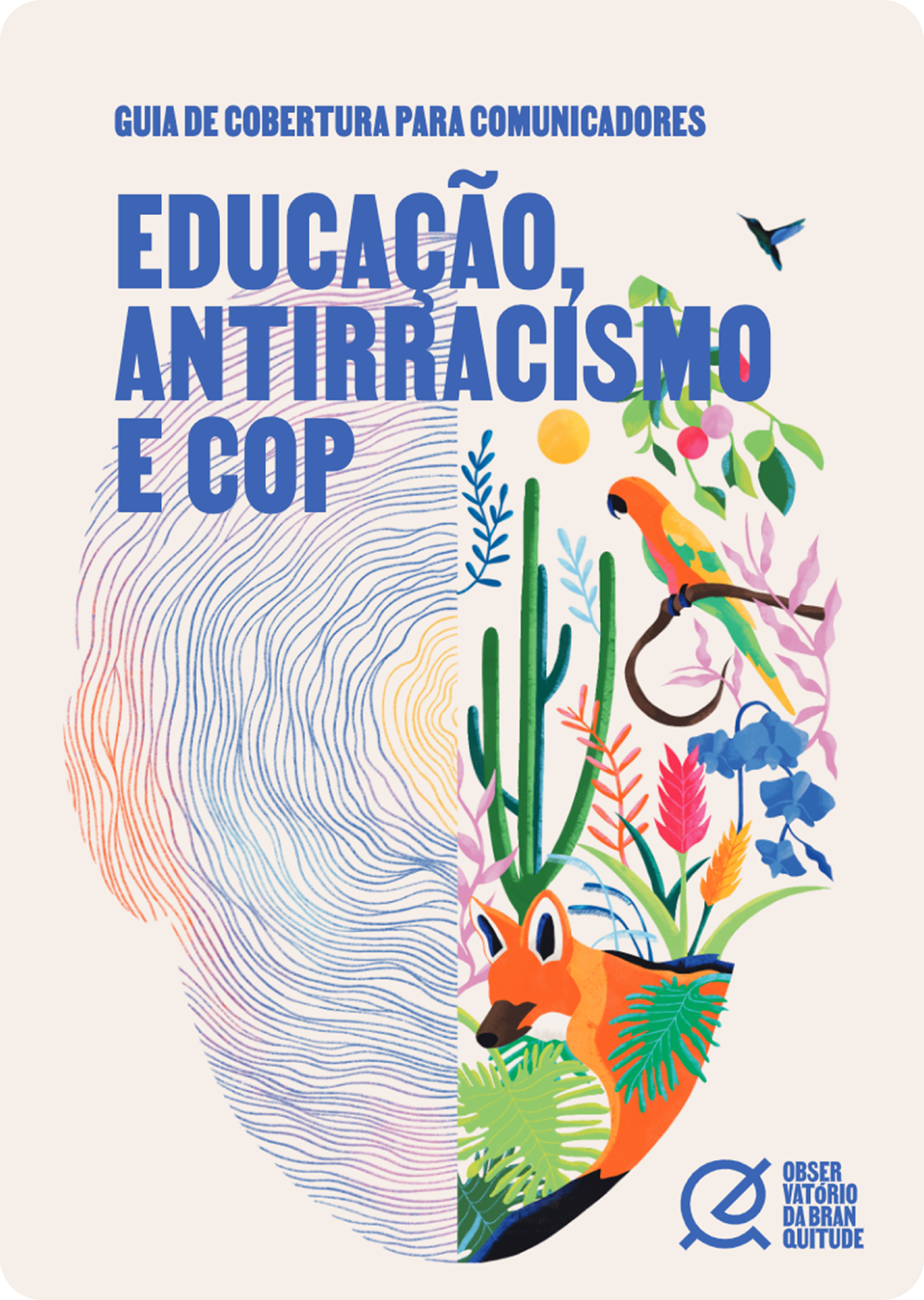 Cover of the 'Educação, Antirracismo e COP' guide, illustrated with a fox and native plants.