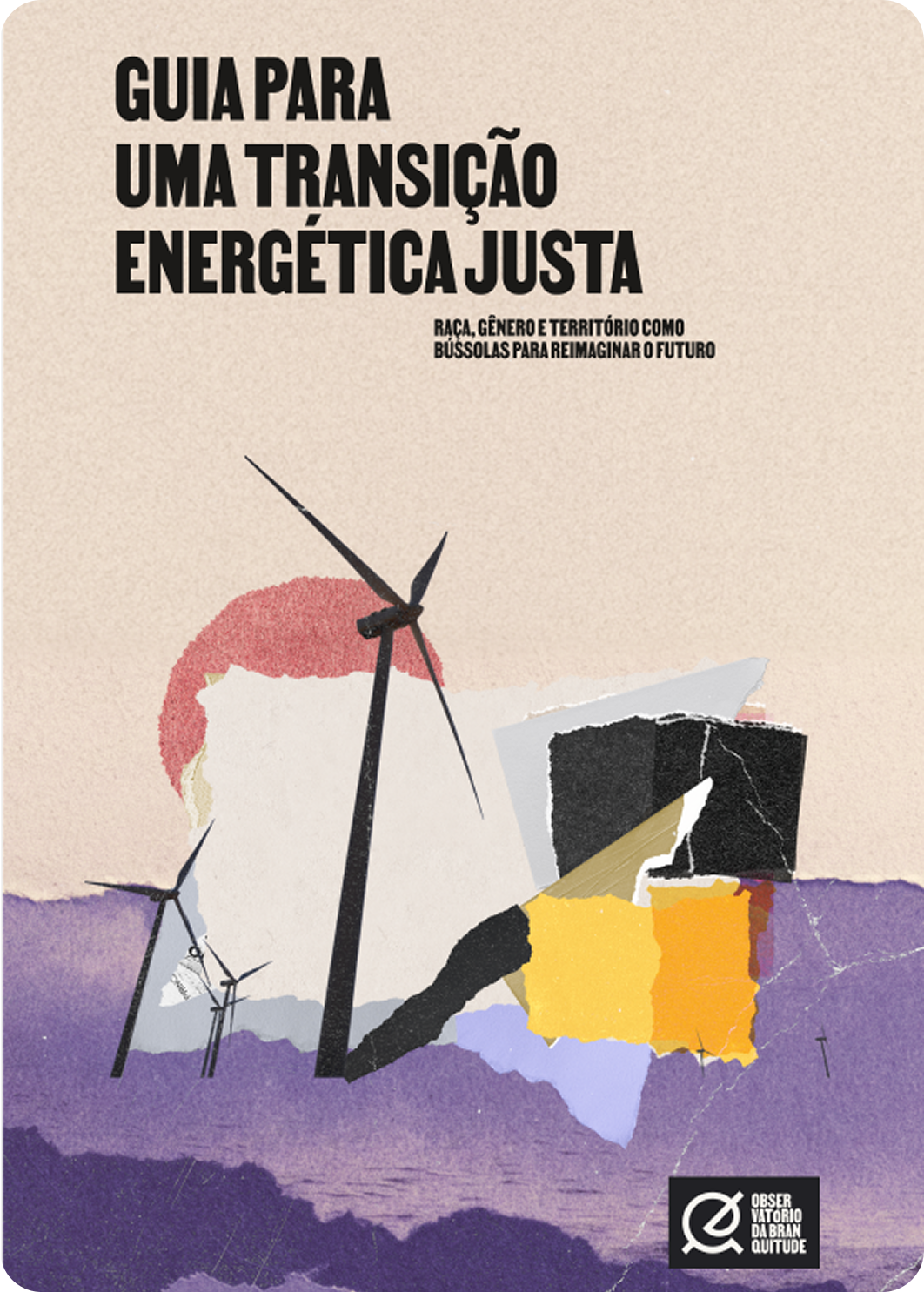 Cover of the 'Guia para uma Transição Energética Justa,' illustrated with wind turbines.